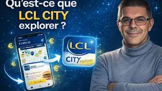 Qu&rsquo;est-Ce que Lcl city  explorer ?