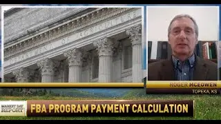 Farmer Bridge Assistance (FBA) Program Payment Calculation