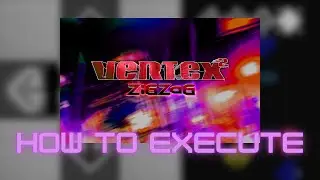 【ITG 2】VerTex&sup2; [13] - How to execute