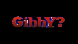 This Gibby! Pilot...