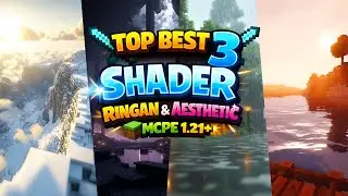 TOP 3 BEST SHADER MCPE 1.21+||RINGAN & AESTHETHIC||SUPPORT RENDER DRAGON