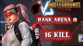 RANK ARENA MATCH 16 KILLS 😱❤️
