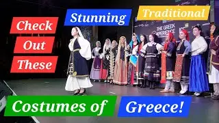 Stunning Traditional Costumes of Greece!
