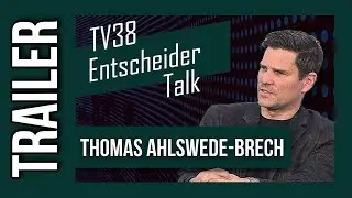TV38 Entscheidertalk mit Thomas Ahlswede-Brech, Geschäftsführung Allianz für die Region | Trailer