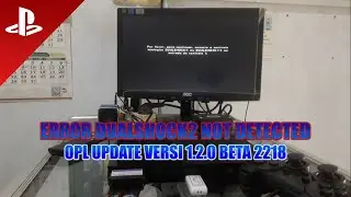 #1443 || ERROR DUALSHOCK2 NOT DETECTED DI OPL UPDATE VERSI 1.2.0 BETA 2218
