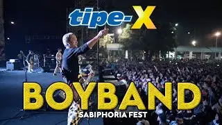 TIPE-X - BOYBAND LIVE IN SABIPHORIA FESTIVAL