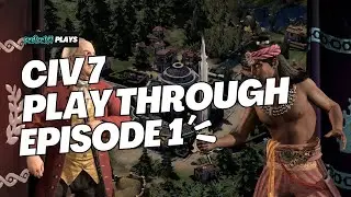 Redice141 Plays - Civilization 7 - Episode 1