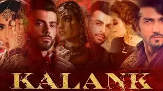 Kalank Trailer ft. Iqra, Farhan, Shehzad, Mahira, Fawad and Aiman (FANMADE!!!)
