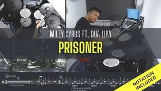 Raymmond Goh - Miley Cyrus - Prisoner ft. Dua Lipa (Drum Playthrough)