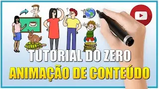 [TUTORIAL] Como Fazer Vídeo Animado de Conteúdo Mãozinha Desenhando - Passo a Passo do Zero