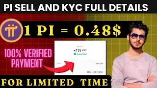 Sell Pi Coin at $0.48 | Step-by-Step KYC Process & Payment Proof (2024)