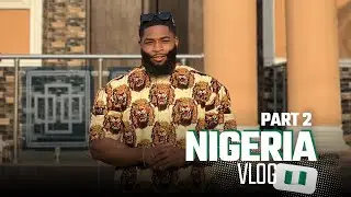 Nigeria Vlog Part 2 | Back to the Roots!