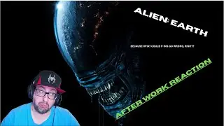 AFTER WORK REACTIONS | ALIEN-EARTH | ALIENS LOOK BETTER THAN THE PREDATOR?! #reactions #alien #hulu