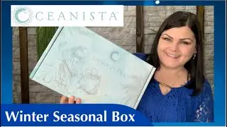 OCEANISTA // Winter Seasonal Box Unboxing +Discount Code