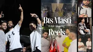 Party Started 🍾🥂With Joravar Singh & Lucky Kamboj|| Bts Masti Reel Shoot🎥 || Full Funny Vlog😂🥸