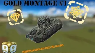 [TANKI] Gold Montage #1 + RANK UP ?