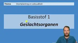 VMBO BK 3 | Voortplanting en seksualiteit | 1. Geslachtsorganen  | 8e editie