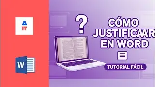 C&oacute;mo Justificar un Texto en Word