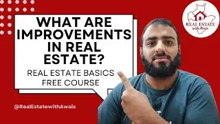 02 What Are Improvements in Real Estate? | Property Development Basics Pakistan | Urdu Guide