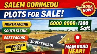 STP78 | Salem Gorimedu Plot Sale | North &bull; South &bull; East Facing Plots | Main Road Near | ₹4500/Sqft |