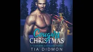 Cougar's Christmas: Steamy Shifter Romance - Tia Didmon