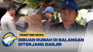 Banjir Bandang Balangan Masuk Tanggap Darurat - [Primetime News]