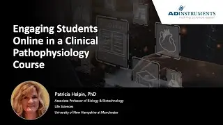 Engaging Students Online in a Clinical Pathophysiology Course