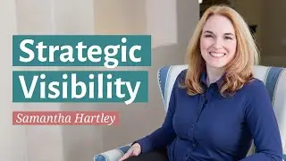 Strategic Visibility