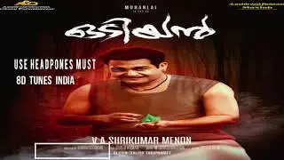 ODIYAN Mass Theme Song 3D Version -8D Tunes India