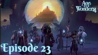 We Fight For The Bad Guys Now! Ep 23 Age Of Wonders 4 Story Realm (Ratkin Mystic/Hard)