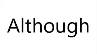How to Pronounce Although