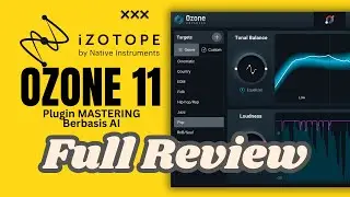 Ozone 11, Plugin Mastering Berbasis AI, Apa Saja Fitur Barunya ?