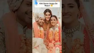 Kriti Sanon Angry On Sister Nupur Sanon 🤭| Nupur Sanon Stebin Ben Wedding Reception ❤️