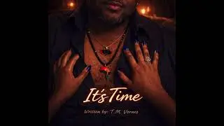 It&rsquo;s Time