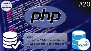 PHP #20 : Récupération & Affichage des Données des Tables - الدارجة المغربية