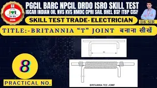 NPCIL skills test electrician || PGCIL skills test electrician || Britannia Tee joint kaise banaye