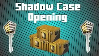 Shadow Case Opening!!!!