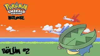 #2 | İlk kaybımızı verdik | POKEMON EMERALD : NUZLOCKE