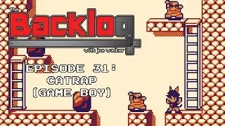 Catrap (Game Boy) - The Backlog with Joe Walker
