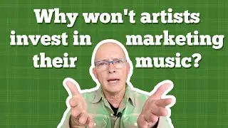 Why won&rsquo;t indie artists invest anything in marketing their music? 🤔