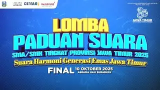 Peringkat Juara Lomba Paduan Suara HUT Jawa Timur ke 80,  tgl 10 oktober th 2025 (SMA/SMK)