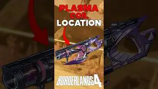 PLASMA COIL LEGENDARY SMG LOCATION BORDERLANDS 4