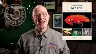 Fly Tying Book Review (Favorite Flies for Maine, Bob Mallard, 2021)