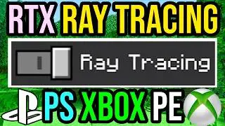 Ray Tracing For Minecraft Playstation, Xbox & MCPE...
