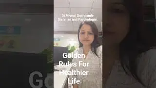 Day 132: Golden Rules For Happier And Healthier Life