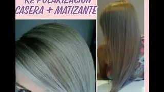 REPOLARIZACION CASERA + MATIZANTE PARA CABELLOS RUBIOS CLAROS