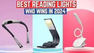 Best Reading Lights in 2024 [Benefit Buying Tips] Top 5 Pick