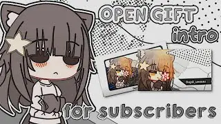 || OPEN GIFT INTRO FOR SUBSCRIBERS SPEC 1,3K ||