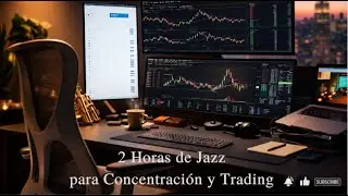 2 Horas de Jazz Relajante para Enfoque, Trading, Programación y Concentración Profunda