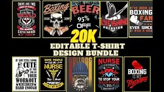12000+ vector Editable t-shirt designs bundle Low Price 2020 [New Edition 2020 ]
